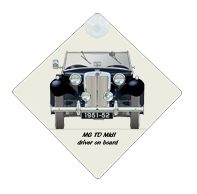 MG TD II 1951-52 (square lights & wire wheels) Car Window Hanging Sign